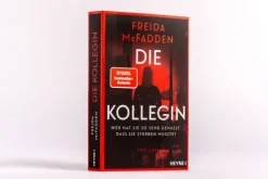 Die Kollegin - Wer hat sie so sehr gehasst, dass sie sterben musste?*Heyne Taschenbuch Hot