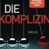 Goldmann TB Politthriller*Die Komplizin - Ihr Mann ist ein Serienkiller. Was ist sie - Täterin oder Opfer?