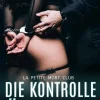 Rotten Rooster Entertainment Erotische Romane-Die Kontrolle übernehmen (Sechs Nächte der Sünde Serie, #2)