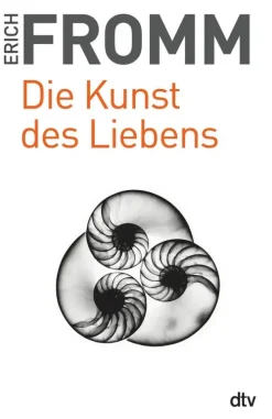 dtv Verlagsgesellschaft Sachbücher|Psychologie-Die Kunst des Liebens
