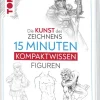Die Kunst des Zeichnens 15 Minuten Kompaktwissen Figuren*frechverlag GmbH Sale
