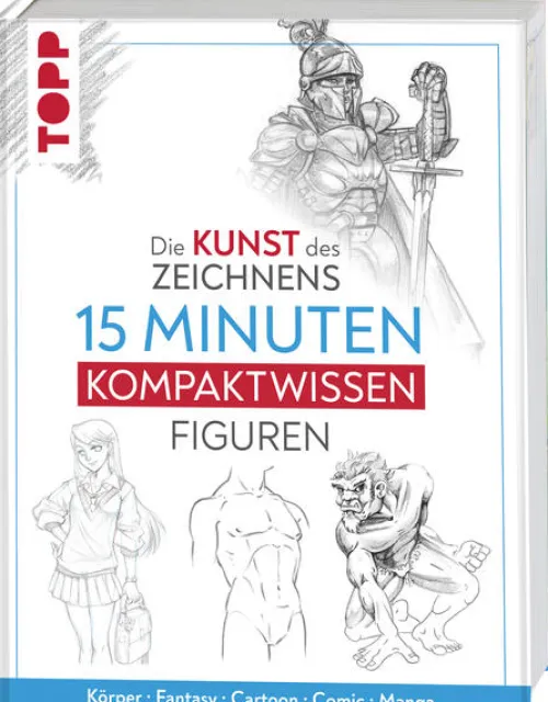 frechverlag GmbH Artbooks & Handbücher-Die Kunst des Zeichnens 15 Minuten Kompaktwissen Figuren