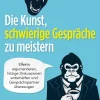 riva Verlag Medienwissenschaft*Die Kunst, schwierige Gespräche zu meistern