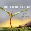 Die Liebe bleibt*Kösel-Verlag Sale