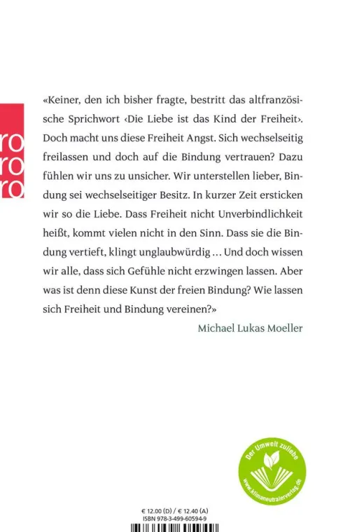 Rowohlt Taschenbuch Beziehungen & Sexualität-Die Liebe ist das Kind der Freiheit