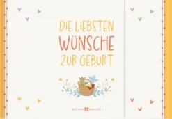 Die liebsten Wünsche zur Geburt*Butzon & Bercker Online