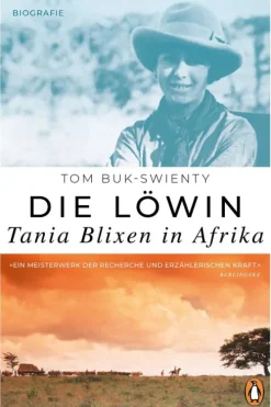 Penguin Random House Literatur*Die Löwin. Tania Blixen in Afrika