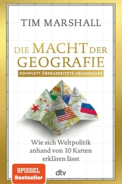 dtv Verlagsgesellschaft Geschichte|Geschichte*Die Macht der Geografie