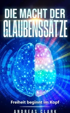 Die Macht der Glaubenssätze*XinXii Hot