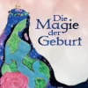 Die Magie der Geburt*tredition Outlet