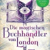 Die magischen Buchhändler von London*Penguin Random House New