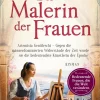 Piper ebooks Romanhafte Biografien*Die Malerin der Frauen