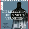 Rowohlt Verlag GmbH Hard Boiled*Die Menschen, die es nicht verdienen