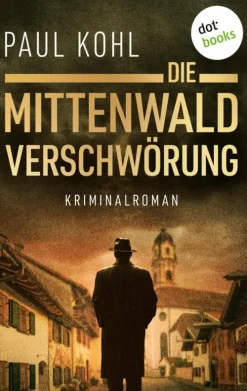 Die Mittenwald Verschwörung*dotbooks Sale