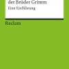 Reclam Philipp Jun. Literaturwissenschaft*Die Märchen der Brüder Grimm