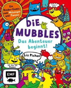 Edition Michael Fischer Graphic Novels-Die Mubbles (Band 1): Das Abenteuer beginnt! Ein Kinder-Comic von Liz Pichon
