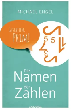Die Namen der Zahlen*Anaconda Verlag New