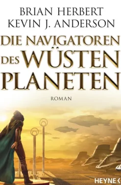 Heyne Taschenbuch Klassische Science Fiction-Die Navigatoren des Wüstenplaneten