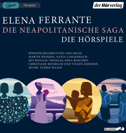 Hoerverlag DHV Der Hörspiele·Romane & Erzählungen-Die Neapolitanische Saga