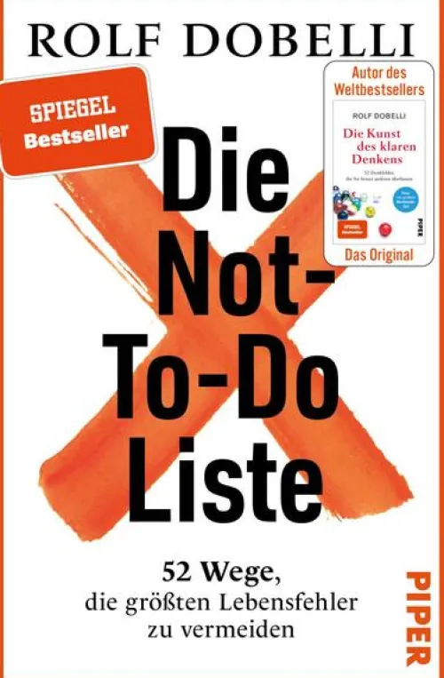 Piper Verlag GmbH Gesellschaft|Business & Karriere*Die Not-To-Do-Liste