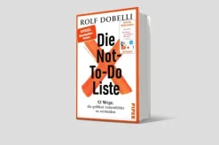 Piper Verlag GmbH Gesellschaft|Business & Karriere*Die Not-To-Do-Liste