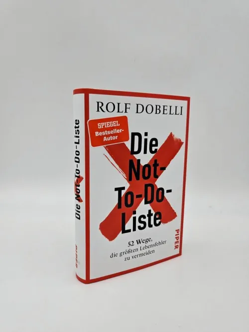 Piper Verlag GmbH Gesellschaft|Business & Karriere*Die Not-To-Do-Liste