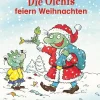 Die Olchis feiern Weihnachten*Oetinger Best