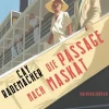 Die Passage nach Maskat*DuMont Buchverlag GmbH Discount
