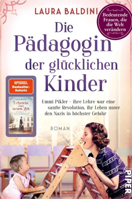 Piper ebooks Historische Romane|Romanhafte Biografien*Die Pädagogin der glücklichen Kinder