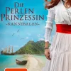 Knaur eBook Abenteuerromane*Die Perlenprinzessin. Kannibalen