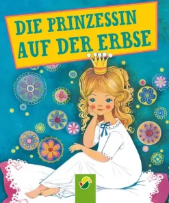 Die Prinzessin auf der Erbse*Schwager & Steinlein Verlag Outlet