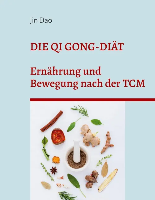 BoD - Books on Demand Gesunde Ernährung-Die Qi Gong-Diät
