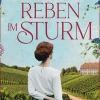 dp DIGITAL PUBLISHERS GmbH Familiensagas|Kriegs- & Militärromane-Die Reben im Sturm | Ein bewegender historischer Liebesroman aus der Zeit des Aufbruchs
