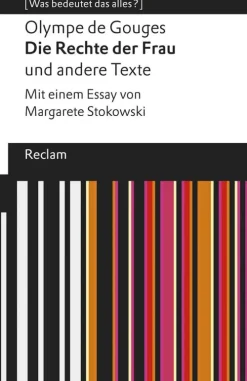 Reclam Philipp Jun. Tagebücher|Politik & Arbeit-Die Rechte der Frau und andere Texte