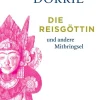 Die Reisgöttin*Diogenes eBooks Online