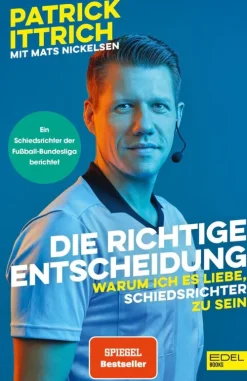 Edel Sports - ein Verlag der Edel Verlagsgruppe Sport-Die richtige Entscheidung. Warum ich es liebe, Schiedsrichter zu sein