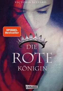 Kinder Carlsen Liebe-Die rote Königin (Die Farben des Blutes 1)