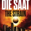 Heyne Taschenbuch Klassische Horrorgeschichten*Die Saat - The Strain