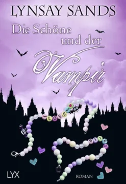 LYX Vampirromane-Die Schöne und der Vampir