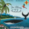 Lübbe Audio Kinder- & Jugendbücher·Bilderbücher*Die Schnecke und der Buckelwal