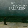 Die schönsten Balladen*Bindernagel GmbH Hot