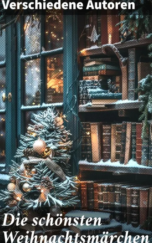 Die schönsten Weihnachtsmärchen*Good Press Sale