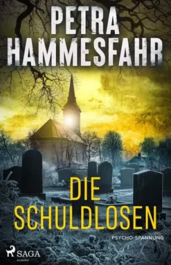 Saga Egmont Bücher Psychothriller*Die Schuldlosen
