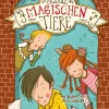 Kinder Carlsen Tiere|Erstlesebücher-Die Schule der magischen Tiere 1: Die Schule der magischen Tiere