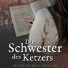 Liccaratur-Verlag Abenteuerromane-Die Schwester des Ketzers