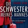 dp DIGITAL PUBLISHERS GmbH Psychothriller|Thriller*Die Schwester meines Mannes | Ein nervenaufreibender Psychothriller