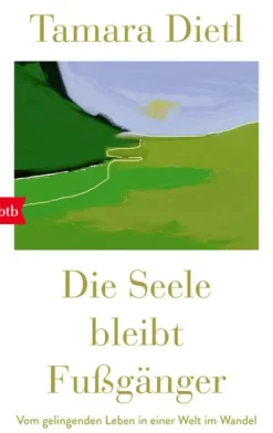 Btb Psychologie*Die Seele bleibt Fußgänger