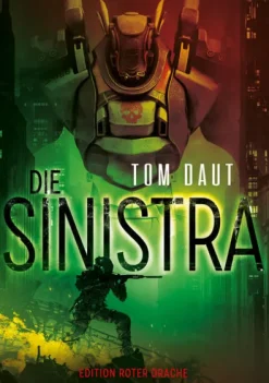 Edition Roter Drache Militär-Die Sinistra