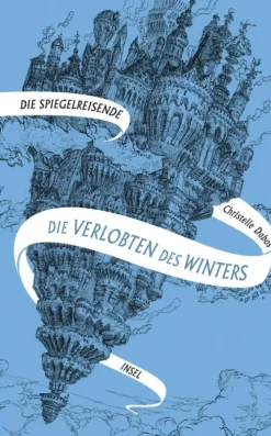 Die Spiegelreisende 1 - Die Verlobten des Winters*Suhrkamp Verlag Digital Outlet