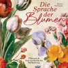 Die Sprache der Blumen. Pflanzen und ihre symbolische Bedeutung*Bassermann, Edition Outlet